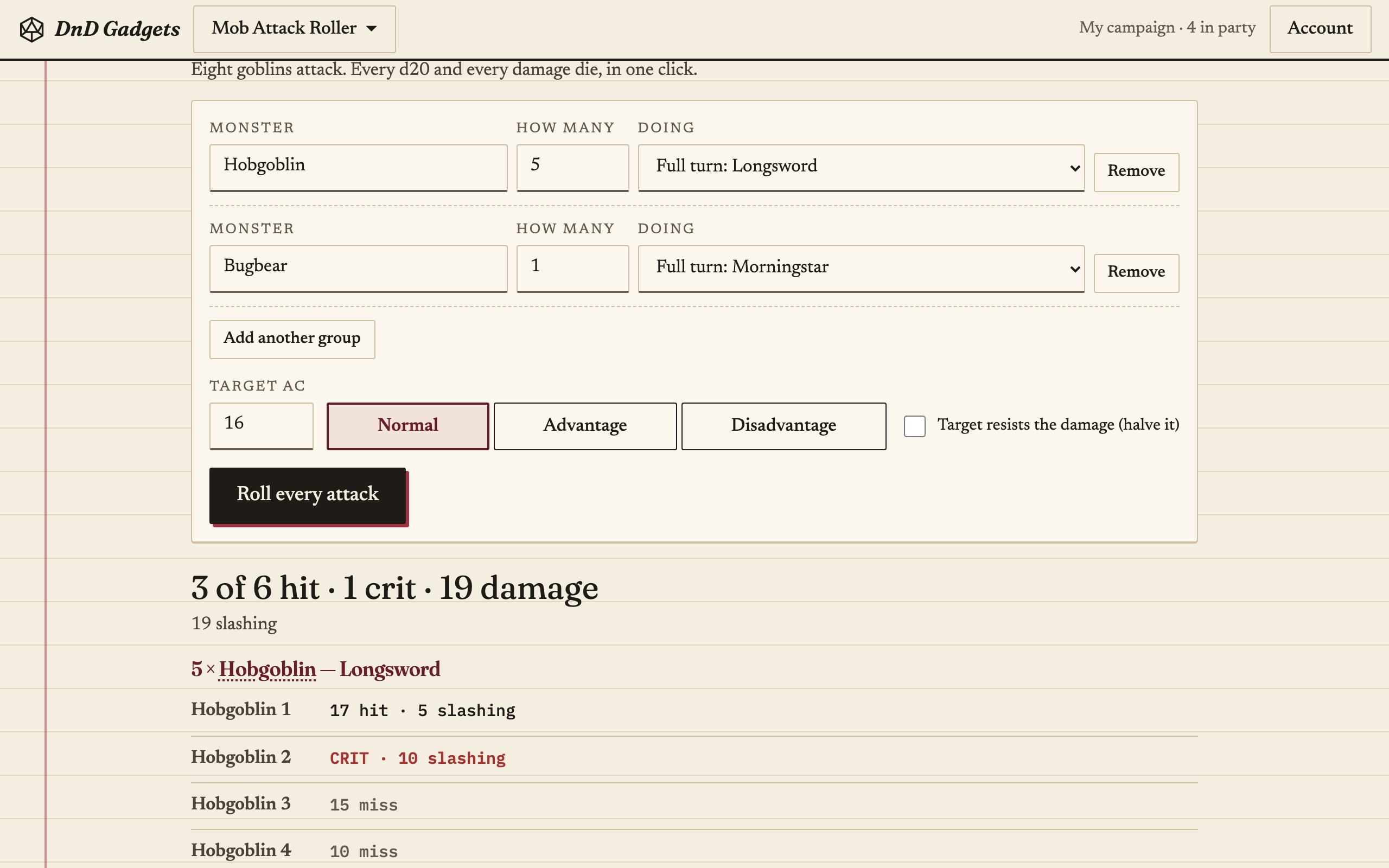 Mob Attack Roller in use: Eight goblins attack. Every d20 and every damage die, in one click.