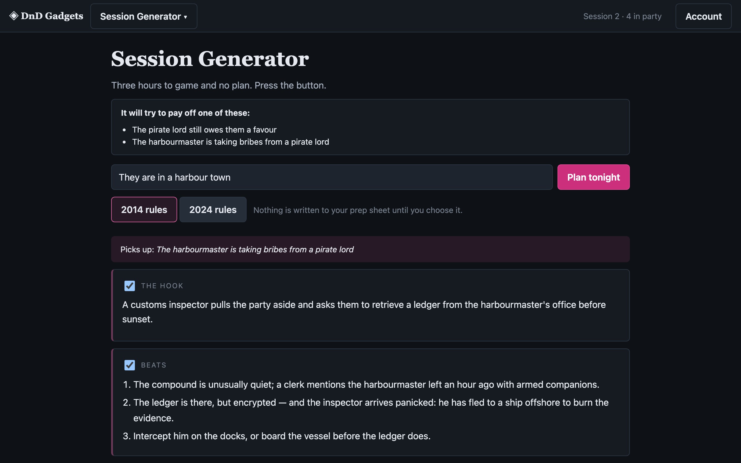 Session Generator in use: Three hours to game and no plan. Press the button.